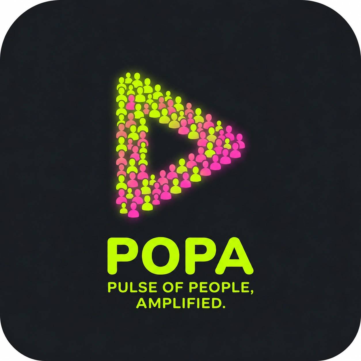 POPA — Pulse Of People, Amplified.